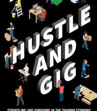 Download full ebooks free Hustle and Gig: Struggling and Surviving in the Sharing Economy iBook FB2 in English