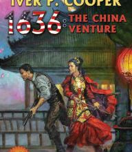 Ebook download ebook 1636: The China Venture (English literature) PDF MOBI PDB by Eric Flint, Iver P. Cooper 9781481484237