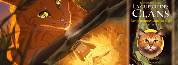 La Guerre des Clans Cycle 4 Tome 3