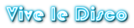 Vive le DISCO !