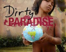 Dirty Paradise. 2009.