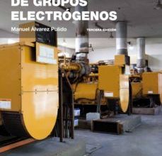 [Descargar pdf] ALTERNADORES GRUPOS ELECTROGENOS (3ª ED)