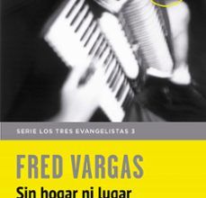 {epub descargar} SIN HOGAR NI LUGAR (SERIE LOS TRES EVANGELISTAS 3)