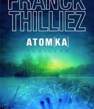 Téléchargement gratuit de livres audio au format mp3 Atomka  - 4 chapitres offerts ! par Franck Thilliez  9782823804324