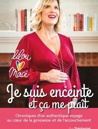 [Pdf/ePub] Je suis enceinte et ça me plaît by Lilou Macé download ebook
