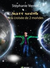 Matt Smith - A la croisée de deux mondes