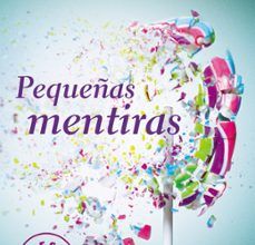 Descargar libros de texto torrents PEQUEÑAS MENTIRAS