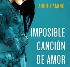 [Kindle] IMPOSIBLE CANCIÓN DE AMOR descargar gratis