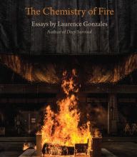{epub download} The Chemistry of Fire: Essays