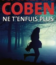 [Pdf/ePub] Ne t'enfuis plus by Harlan Coben download ebook