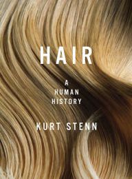 [Kindle] Hair: A Human History download