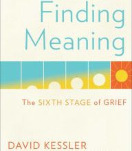 [PDF] Finding Meaning: The Sixth Stage of Grief download