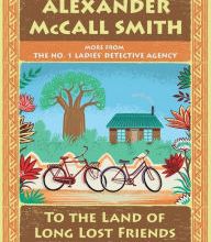 Online Read Ebook To the Land of Long Lost Friends: No. 1 Ladies' Detective Agency (20)