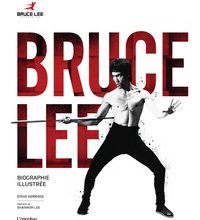 Download PDF Bruce Lee  - Biographie illustrée