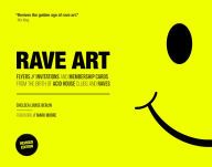 Read online: Rave Art: Flyers, invitations and membership cards