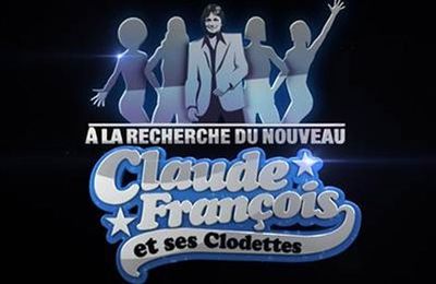 La FINALE  d'A LA RECHERCHE DU NOUVEAU CLAUDE FRANCOIS 