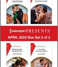 Download ebooks from google to kindle Harlequin Presents - April 2020 - Box Set 2 of 2 9781488059438 English version by Caitlin Crews, Maya Blake, Michelle Smart, Lucy King