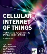 {pdf download} Cellular Internet of Things: From Massive Deployments to Critical 5G Applications / Edition 2