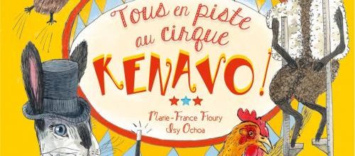Tous en piste au cirque Kenavo !