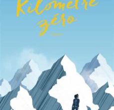 Descargarlo ebooks pdf KILOMETRE ZERO: LE CHEMIN DU BONHEUR in Spanish DJVU MOBI