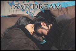 Sad dream Film Vostfr