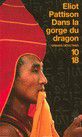 Eliot Pattison, Dans la gorge du dragon, 10-18