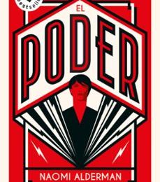 Descarga gratuita de libros de texto electrónicos. EL PODER 9788416859382 de NAOMI ALDERMAN