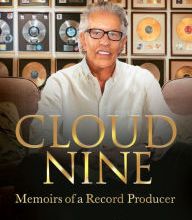 Download Pdf Cloud Nine: Memoirs of a Record Producer