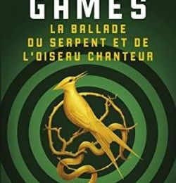 Hunger Games : La ballade du serpent et de l'oiseau chanteur