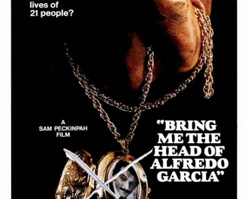 Apportez moi la tête d’Alfredo Garcia, Bring me the head of Alfredo Garcia, Sam Peckinpah, 1974
