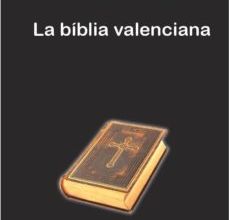 LA BIBLIA VALENCIANA leer epub RAFAEL TASIS