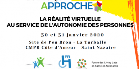 Colloque : "La réalité virtuelle au service de l'autonomie des personnes" 