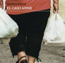 Ebooks portugueses descargar EL CASO ANNE en español de GUSTAVO DESSAL PDF iBook DJVU