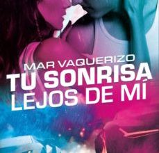 TU SONRISA LEJOS DE MI leer pdf