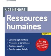 Meilleurs ebooks en téléchargement gratuit Aide-mémoire - Ressources humaines - 2e éd. (French Edition) 9782100808595 par Caroline Diard, Emmanuel Baudoin, Sylvie BERTHET FB2 PDB