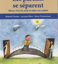 Livres audio en français téléchargés gratuitement Les parents se séparent  - Mieux vivre la crise et aider son enfant par Richard Cloutier, Lorraine Filion, Harry Timmermans 9782896196036 RTF ePu