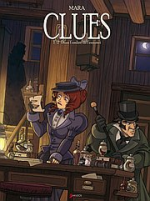 Clues : Dans l'ombre de l'ennemi, MARA