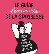 Meilleur livre audio gratuit à télécharger Le guide féministe de la grossesse par Pihla Hintikka, Elisa Rigoulet 9782501134040