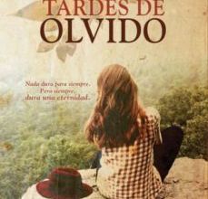 Descargar ebook TARDES DE OLVIDO | Descarga Libros Gratis (PDF - EPUB)