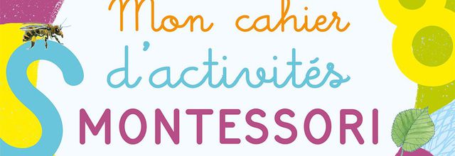 [Avis] Mon cahier d'activités Montessori 