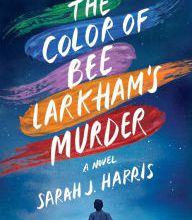 Spanish audiobook download The Color of Bee Larkham's Murder by Sarah J. Harris 9781501187896 English version ePub PDF