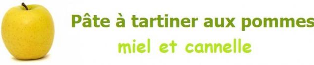 Pâte à tartiner aux pommes, miel et cannelle