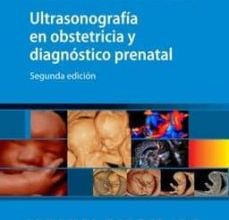 Electrónica gratis ebook descargar pdf ULTRASONOGRAFIA EN OBSTETRICIA Y DIAGNOSTICO PRENATAL (2ª ED.) RTF ePub DJVU de D. - SEPÚLVEDA, W. CAFICI (Literatura española)