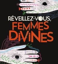 {epub download} Réveillez-vous, femmes divines