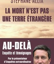 [PDF/Kindle] La mort n'est pas une terre étrangère by Stéphane Allix