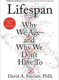 Download Pdf Lifespan: Why We Age-and Why We Don't Have To
