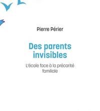 [download pdf] Les parents invisibles  - L'école face à la précarité familiale