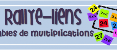 Rallye-liens : les tables de multiplications