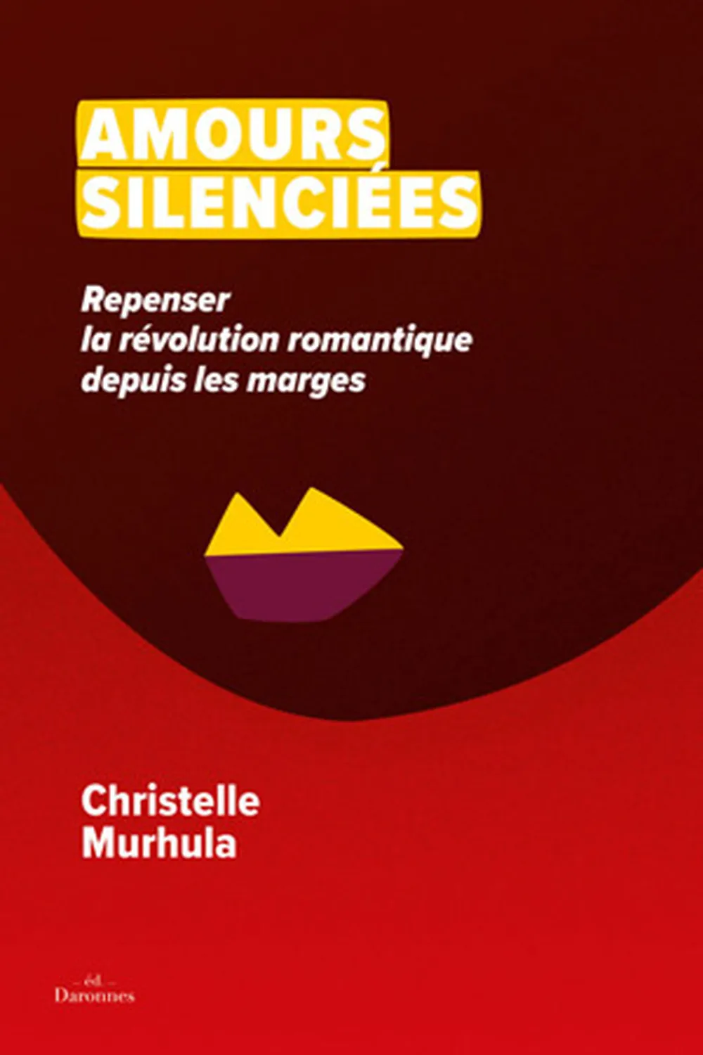 Amours silenciées ≡ Christelle Murhula