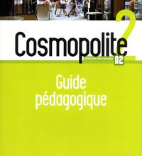 [PDF/Kindle] Cosmopolite 2 A2  - Guide pédagogique by Marine Antier, Emmanuelle Garcia, Marie-Cécile Vuillemin, Nelly Mous